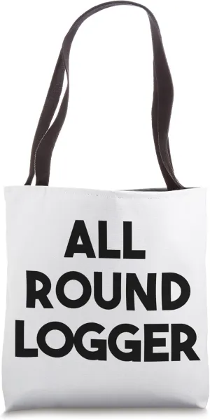 All Round Logger Tote Bag
