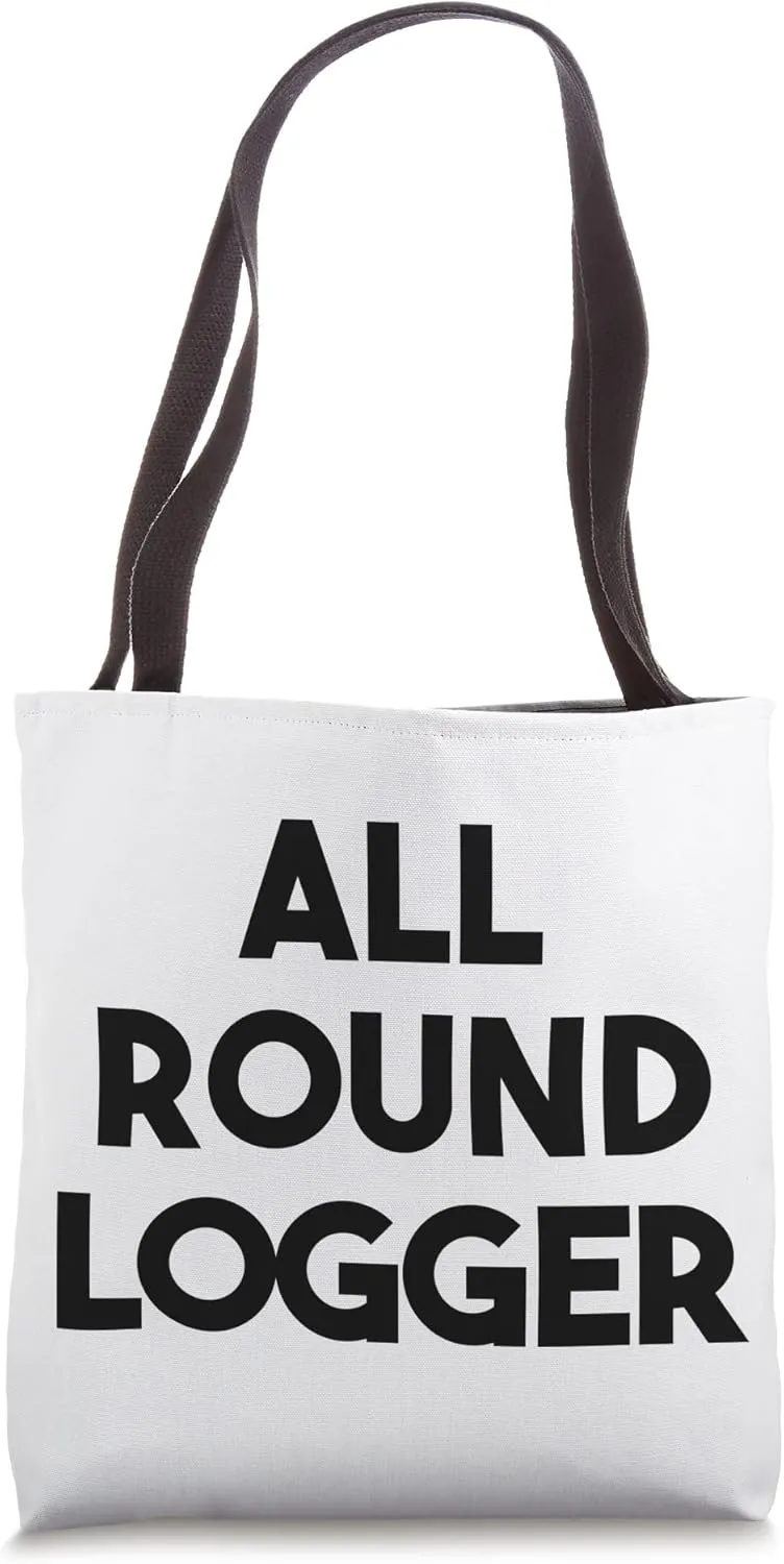 All Round Logger Tote Bag