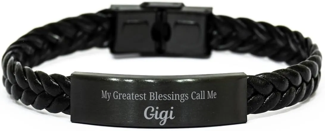 Gigi Braided Leather Bracelet, My Greatest Blessings Call Me Gigi Sentimental Heartfelt Christmas Birthday Engraved Gifts for Men Women