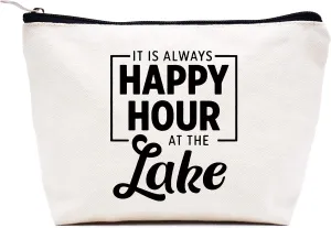 Lake House Decor Gift for Her,It's Always Happy Hour at the Lake-Funny Valentines Date,Birthday Christmas Gifts for Lake Lovers,Friend,Wife,Mom,Grandma,Hostess-Makeup Bag Cosmetic Bag Travel Pouch