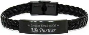 Life Partner Braided Leather Bracelet, My Greatest Blessings Call Me Life Partner Sentimental Heartfelt Christmas Birthday Engraved Gifts for Men Women
