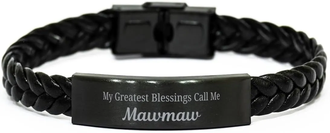 Mawmaw Braided Leather Bracelet, My Greatest Blessings Call Me Mawmaw Sentimental Heartfelt Christmas Birthday Engraved Gifts for Men Women